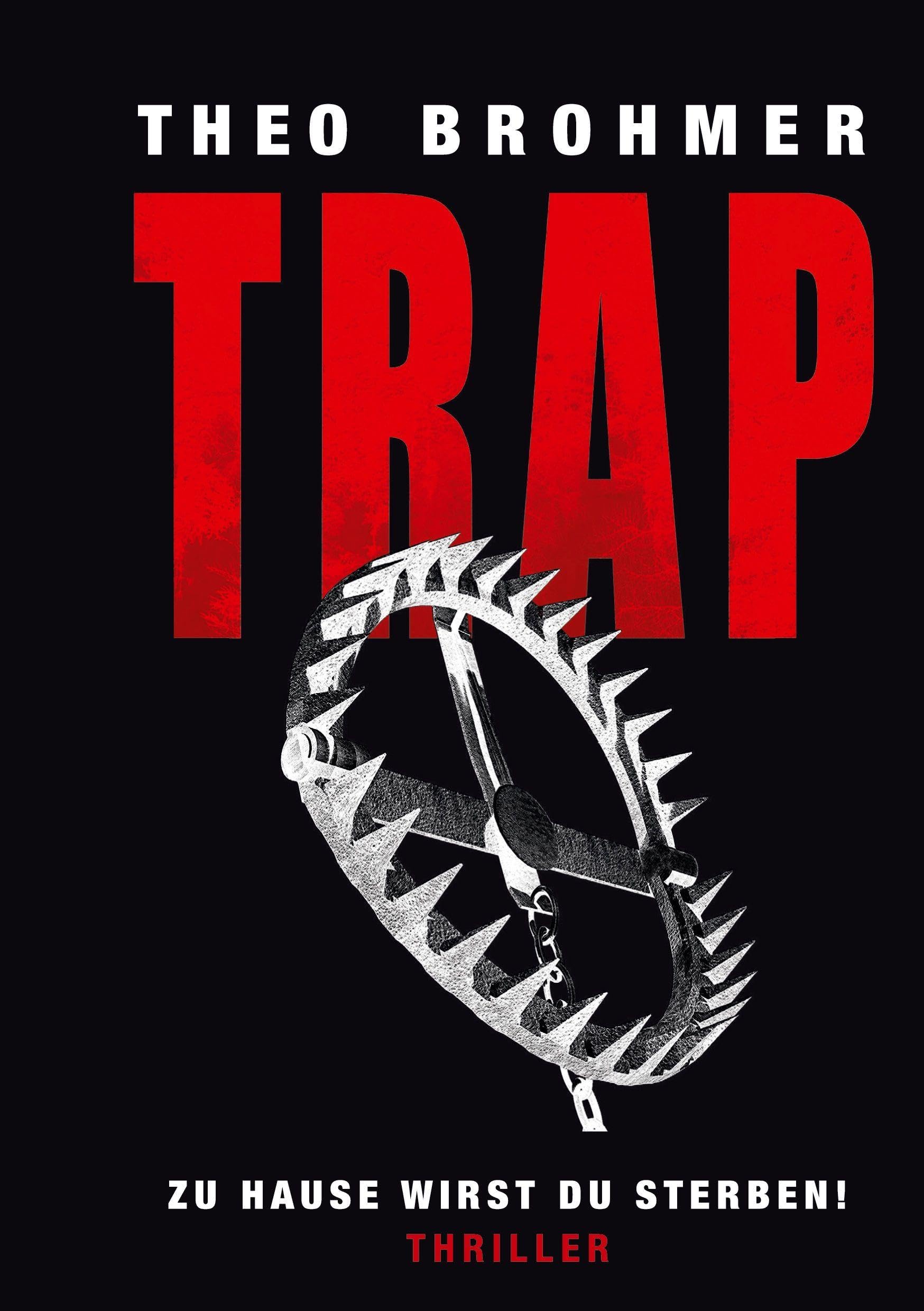 TRAP: zu Hause wirst du sterben!