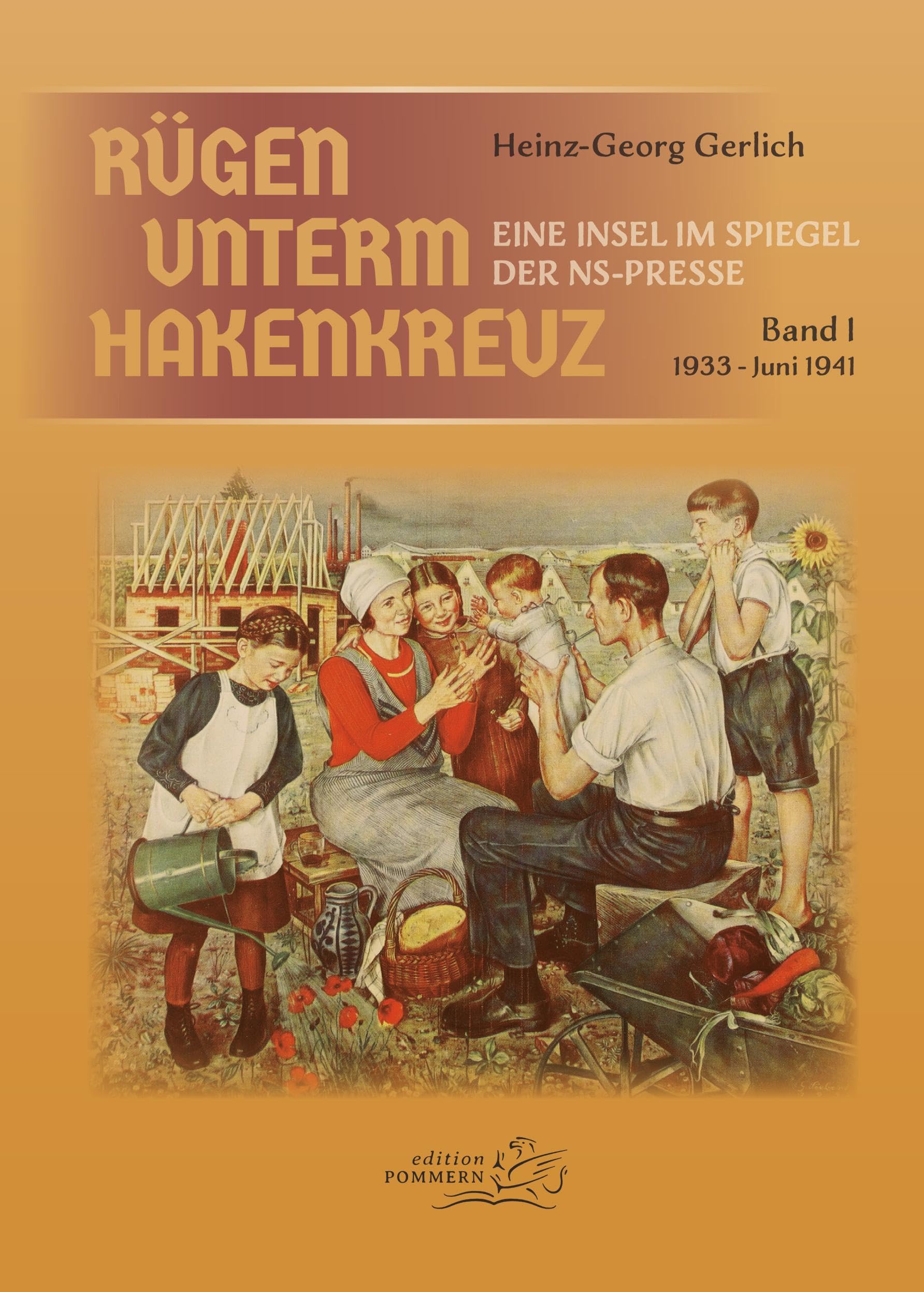 Rügen unterm Hakenkreuz: Eine Insel im Spiegel der NS-Presse