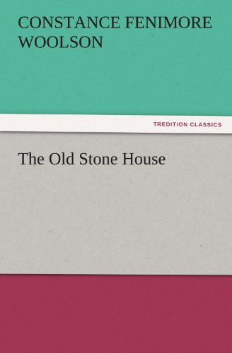 The Old Stone House (TREDITION CLASSICS)