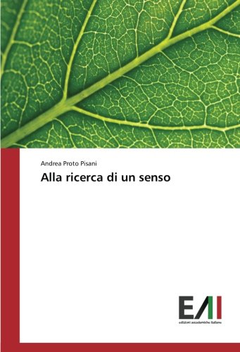 Alla ricerca di un senso