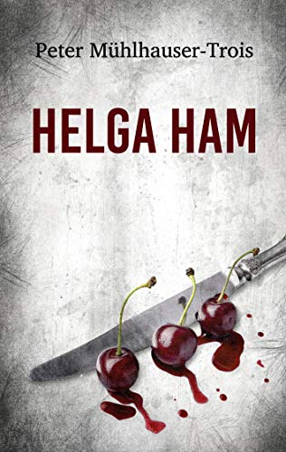 Helga Ham: und das Medaillon von Sevilla (Sem - Tetralogie, Band 3)