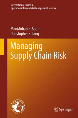 Managing Supply Chain Risk (International Series in Operations Research & Management Science)