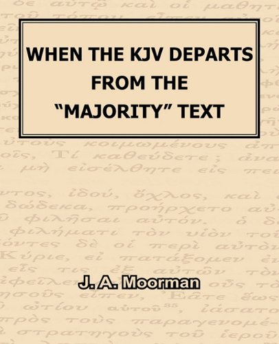 When The KJV Departs From The Majority Text