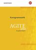 Agite plus - Arbeitsbücher für Latein als zweite Fremdsprache - Ausgabe Bayern: Kurzgrammatik