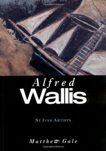 St. Ives Artists: Alfred Wallis