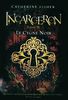 Incarceron, Tome 2 : Le cygne noir