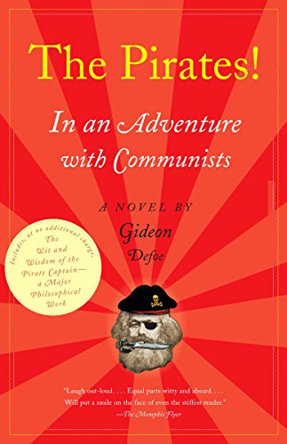 The Pirates! In an Adventure with Communists: A Novel (The Pirates! Series, Band 2)