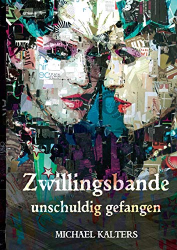 Zwillingsbande - unschuldig gefangen: Romantic Thriller