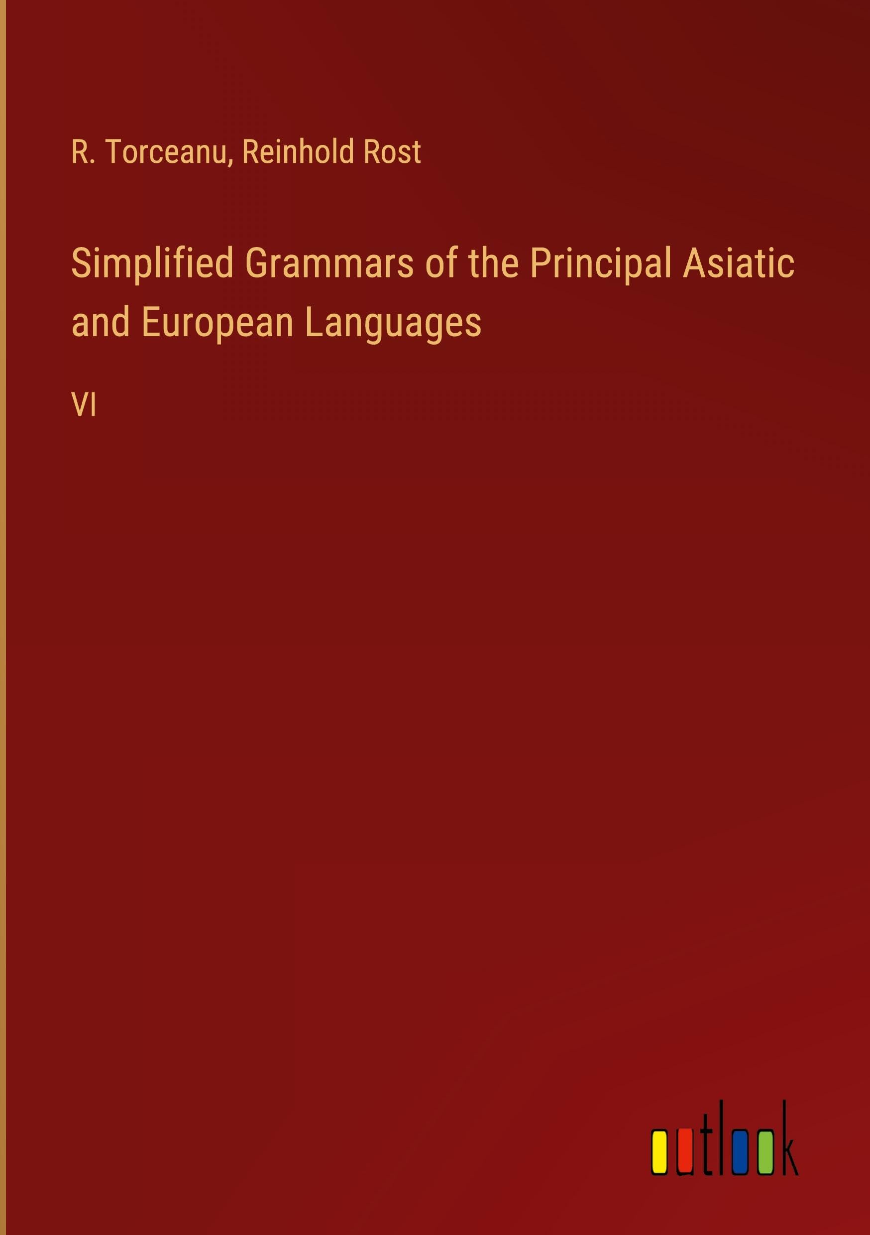 Simplified Grammars of the Principal Asiatic and European Languages: VI