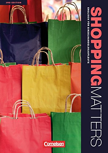 Shopping Matters - Englisch für Einzelhandel und Verkauf - Third Edition - Komplette Neubearbeitung - A2-B2 - Michael Benford Kartoniert (TB)