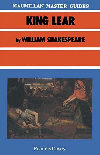 King Lear by William Shakespeare (Palgrave Master Guides)