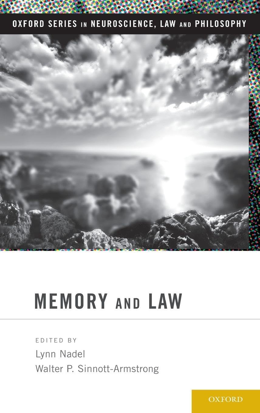 MEMORY & LAW OSNLP C (Oxford Series in Neuroscience, Law, and Philosophy)