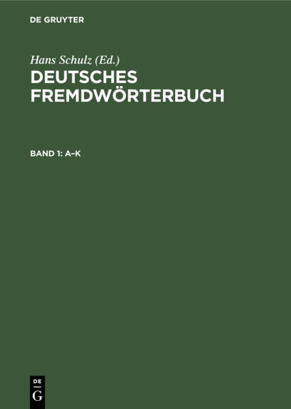 A–K (Deutsches Fremdwörterbuch)