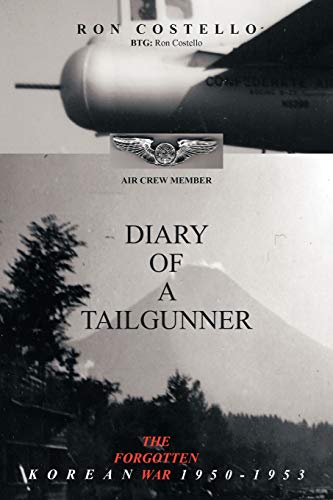 Diary Of A Tailgunner