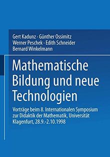 Mathematische Bildung und neue Technologien