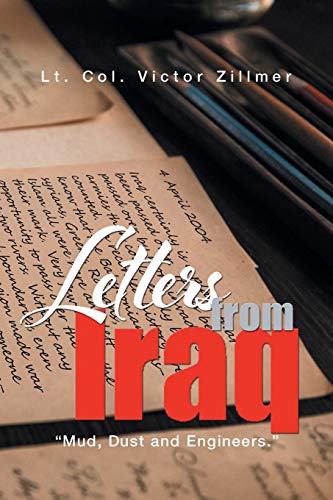 Letters from Iraq: Mud, Dust and Engineers