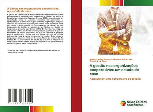 A gestão nas organizações cooperativas: um estudo de caso: A gestão em uma cooperativa de crédito