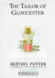 The Tailor of Gloucester (Potter 23 Tales)