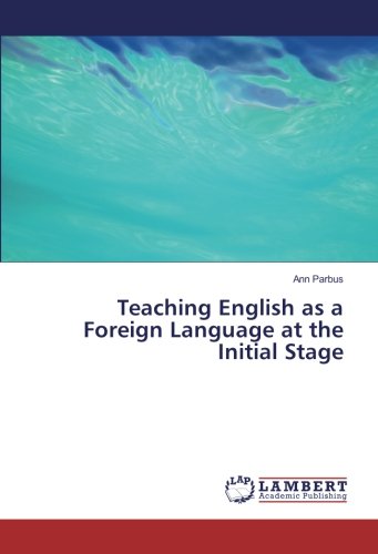 Teaching English as a Foreign Language at the Initial Stage