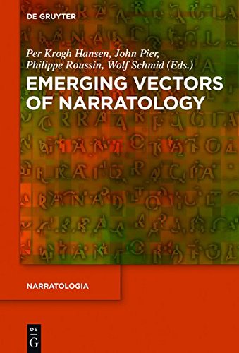 Emerging Vectors of Narratology (Narratologia, Band 57)