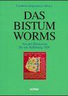 Das Bistum Worms