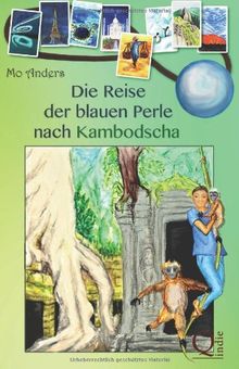 Die Reise der blauen Perle nach Kambodscha