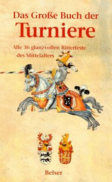 Das große Buch der Turniere