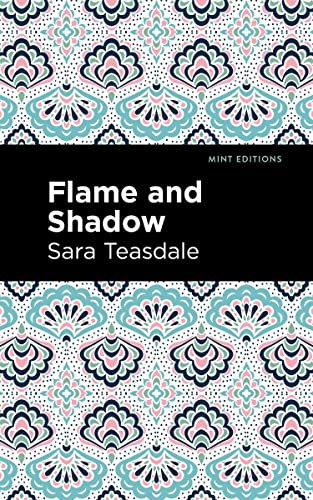 Flame and Shadow (Mint Editions―Women Writers)