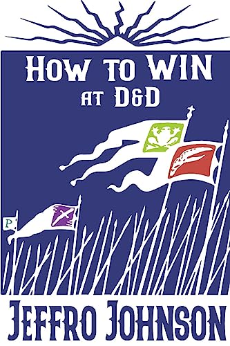 How to Win at D&D