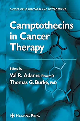 Camptothecins in Cancer Therapy (Cancer Drug Discovery and Development)