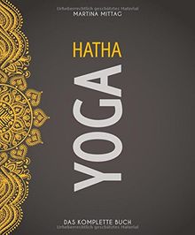 Hatha Yoga: Das komplette Buch