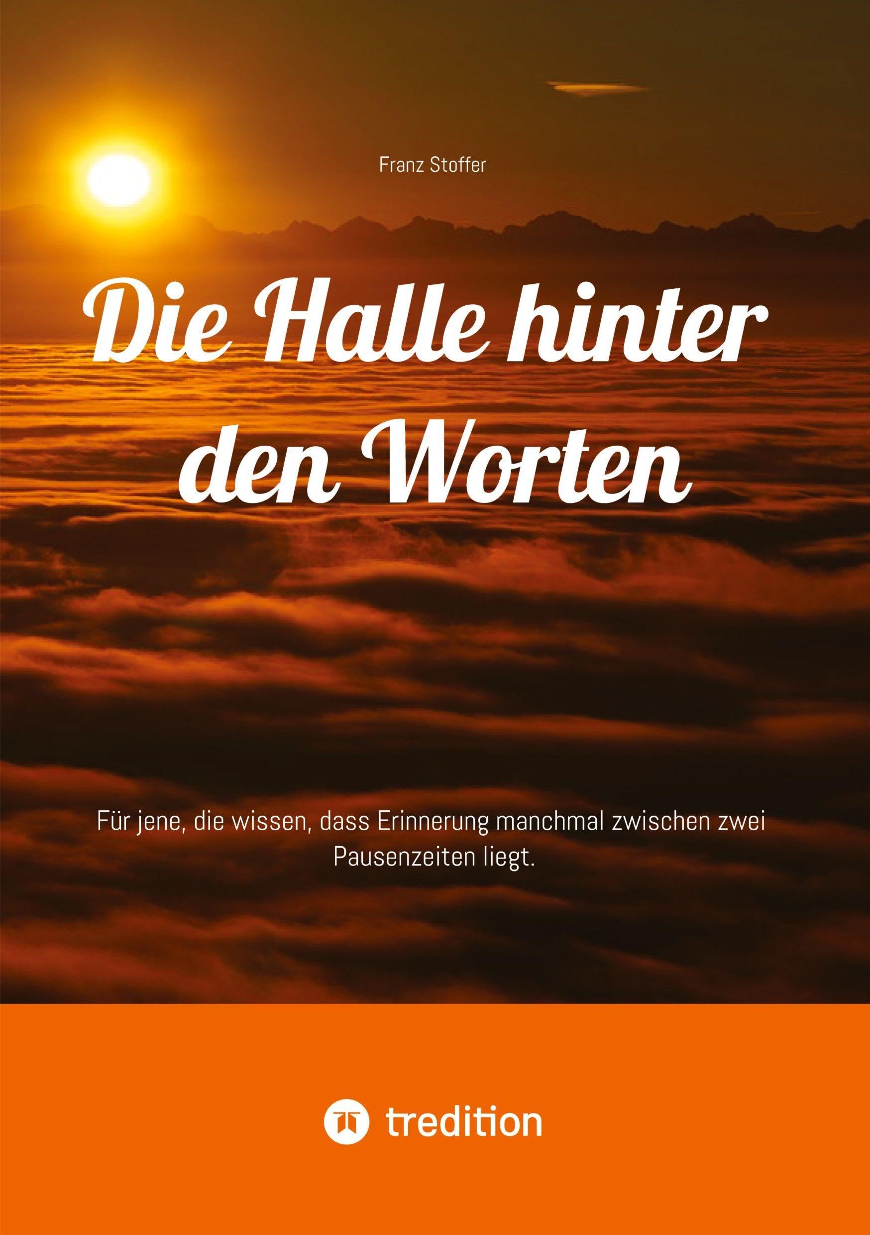 Die Halle hinter den Worten: Für jene, die wissen, dass Erinnerung manchmal zwischen zwei Pausenzeiten liegt.