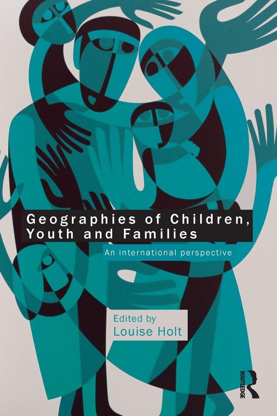 Geographies of Children, Youth and Families