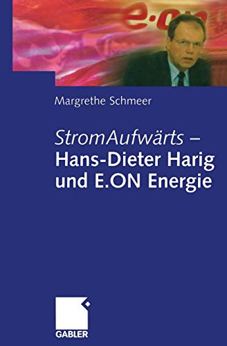 StromAufwärts - Hans-Dieter Harig und E.On Energie