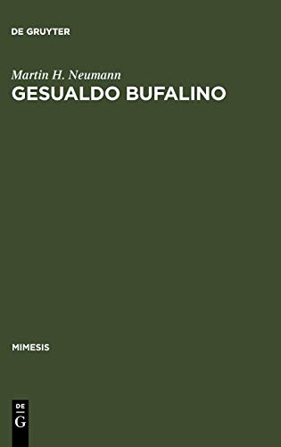 Gesualdo Bufalino: Ein europäischer Sizilianer ... in carta e ossa (mimesis, Band 30)