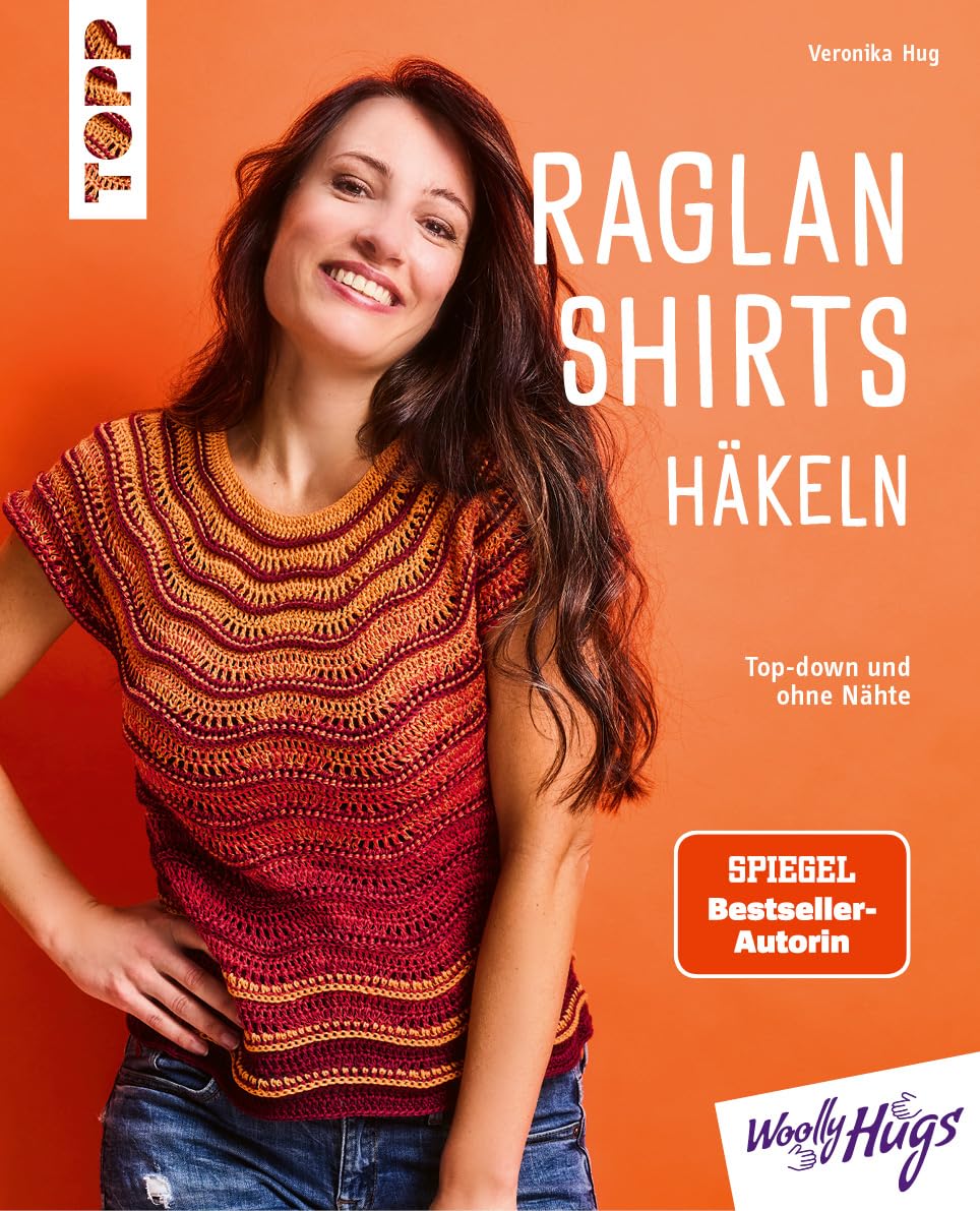 Hug, Veronika: Raglan-Shirts häkeln