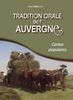 Tradition Orale de l Auvergne (la)