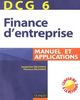 Finance d'entreprise, DCG 6 : manuel et applications