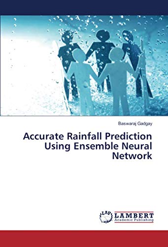 Accurate Rainfall Prediction Using Ensemble Neural Network