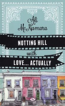 Notting Hill with love... actually