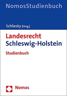 Landesrecht Schleswig-Holstein: Studienbuch