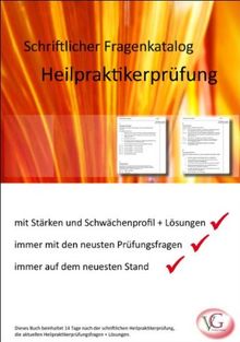 Heilpraktikerprüfung schriftlicher Fragenkatalog: mit Stärken und Schwächenprofil + Lösungen -  immer mit neuesten Prüfungsfragen - immer auf dem ... nach der schriftlichen Heilpraktikerprüfung