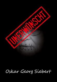 Unerwünscht (Hardcover-Version)