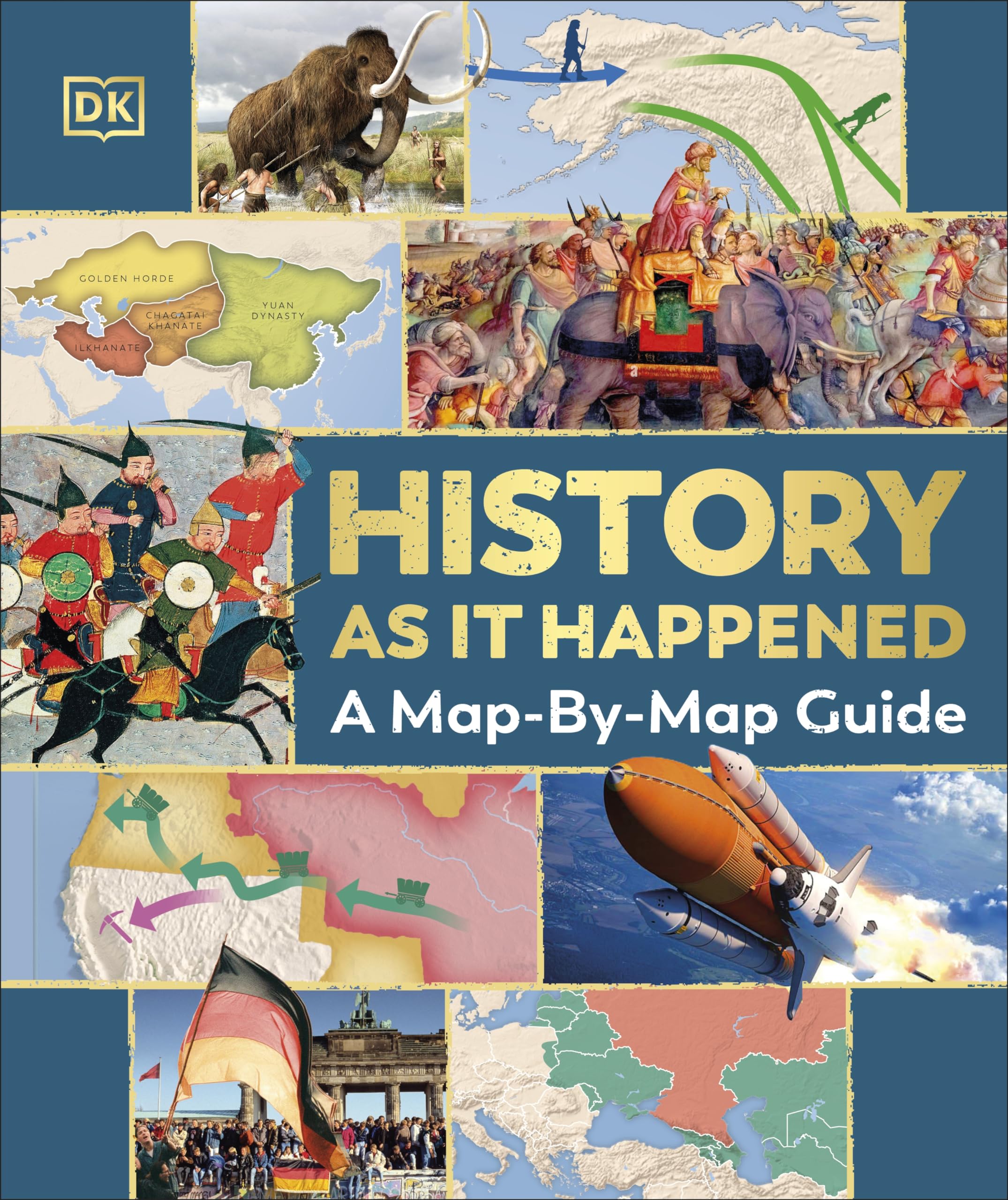 History as it Happened: A Map-by-Map Guide