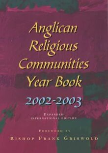 Anglican Religious Communities Yearbook (The Anglican Religious Communities' Year Book)