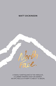 North Face (Everest Files, Band 2)
