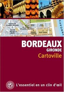 Bordeaux : Gironde