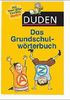 Duden. Das Grundschulwörterbuch. (Lernmaterialien)