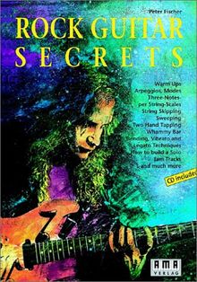 Rock Guitar Secrets - englisch sprachig: Playing techniques, solo and improvisation concepts, exercises, licks and jam tracks