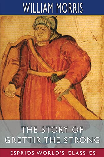 Die Buchhandlung in Oelde hat das Buch The Story of Grettir the Strong (Esprios Classics)